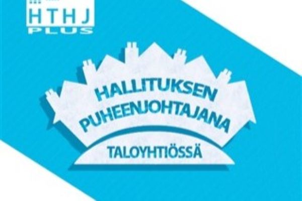 HTHJ+ Hallituksen puheenjohtajana taloyhtiössä