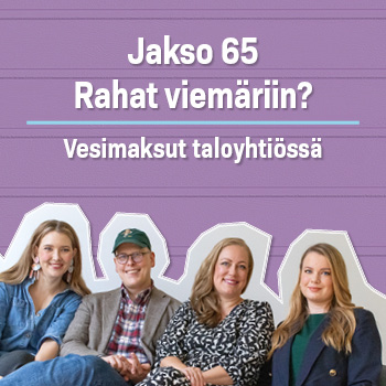 Jakso 65 Rahat viemäriin? Vesimaksut taloyhtiössä